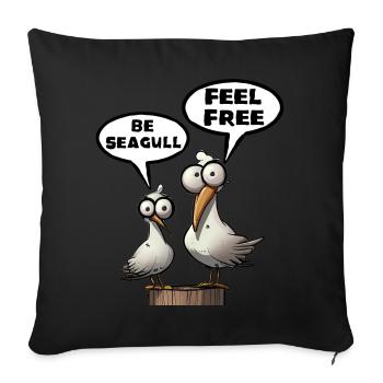 Die Bäädden Möwen - Be Seagull feel free Funshirt - Sofa pillowcase 17,3'' x 17,3'' (45 x 45 cm) - black - Front