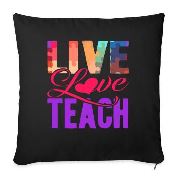 Autism Live Love Teach Autism - Sofa pillowcase 17,3'' x 17,3'' (45 x 45 cm) - black - Front