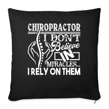 Chiropractor Chiropractor Rely On Miracles - Sofa pillowcase 17,3'' x 17,3'' (45 x 45 cm) - black - Front