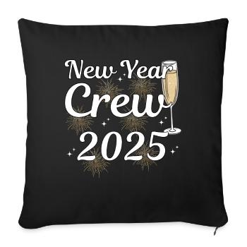New Year Crew 2025 - Sofa pillowcase 17,3'' x 17,3'' (45 x 45 cm) - black - Front