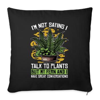 Environmental Scientist I'm Not Saying Scientist - Sofa pillowcase 17,3'' x 17,3'' (45 x 45 cm) - black - Front