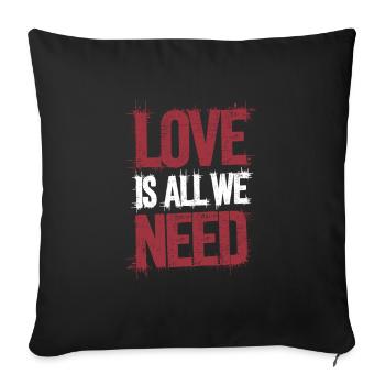 L’amour est tout ce dont nous avons besoin - Housse de coussin décorative 45 x 45 cm - noir - Devant