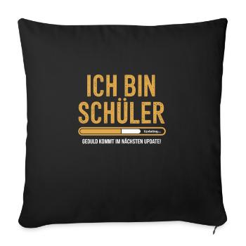 Ich bin Schüler - Sofakissenbezug 45 x 45 cm - Schwarz - Vorne