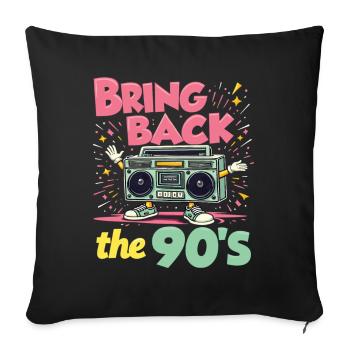 Ramenez la boombox rétro des années 90 - Housse de coussin décorative 45 x 45 cm - noir - Devant