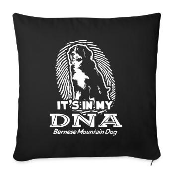 Bernese Mountain Dog In My DNA - Sofa pillowcase 17,3'' x 17,3'' (45 x 45 cm) - black - Front