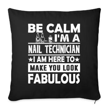 Nail Technician I am A Nail Technician - Sofa pillowcase 17,3'' x 17,3'' (45 x 45 cm) - black - Front