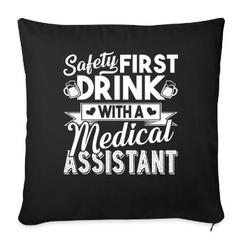 Medical Assistant Drink With Medical Assistant - Sofa pillowcase 17,3'' x 17,3'' (45 x 45 cm) - black - Front