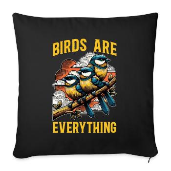 Bird Enthusiast Birds Are Everything Nature Lover - Sofa pillowcase 17,3'' x 17,3'' (45 x 45 cm) - black - Front