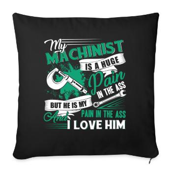 Machinist I Love My Machinist - Sofa pillowcase 17,3'' x 17,3'' (45 x 45 cm) - black - Front