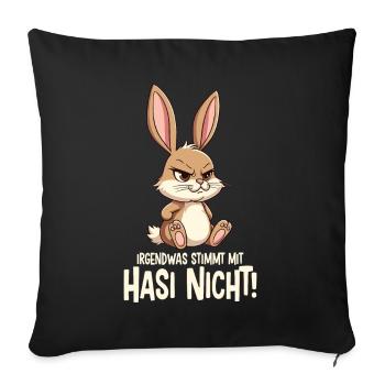 Irgendwas Stimmt Mit Hasi Nicht Böses Hasi - Sofakissenbezug 45 x 45 cm - Schwarz - Vorne