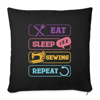 Eat Sleep Sewing Repeat Creative Sewing - Sofa pillowcase 17,3'' x 17,3'' (45 x 45 cm) - black - Front
