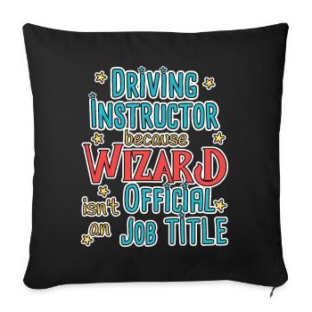 Driving Instructor Wizard Fahrschule - Sofakissenbezug 45 x 45 cm - Schwarz - Vorne
