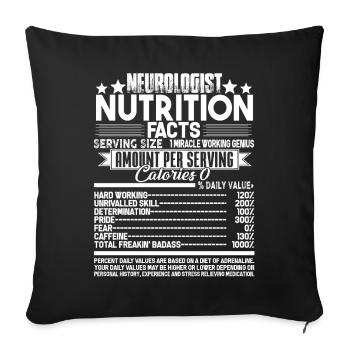 Neurologist Nutrition Facts - Sofa pillowcase 17,3'' x 17,3'' (45 x 45 cm) - black - Front