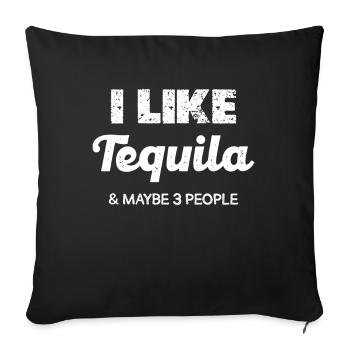 Ich Liebe Tequila Und Vielleicht 3 Leute - Sofakissenbezug 45 x 45 cm - Schwarz - Vorne