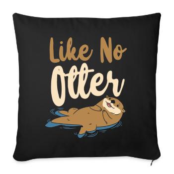 Otter Pun Like No Otter - Sofakissenbezug 45 x 45 cm - Schwarz - Vorne