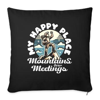 MY HAPPY PLACE: MOUNTAINS OVER MEETINGS - Sofa pillowcase 17,3'' x 17,3'' (45 x 45 cm) - black - Front