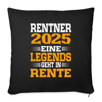 Rentner 2025 Rente Ruhestand 2025 Geschenk - Sofakissenbezug 45 x 45 cm - Schwarz - Vorne