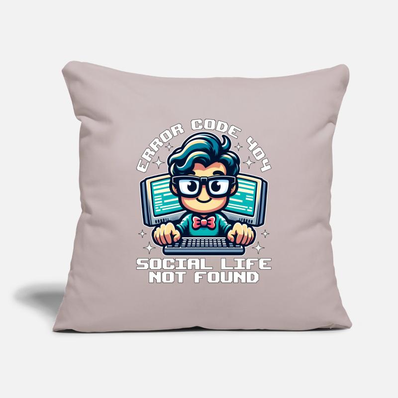 ERROR CODE 404 SOCIAL LIFE NOT FOUND Sofa pillowcase 17,3'' x 17,3'' (45 x 45 cm)