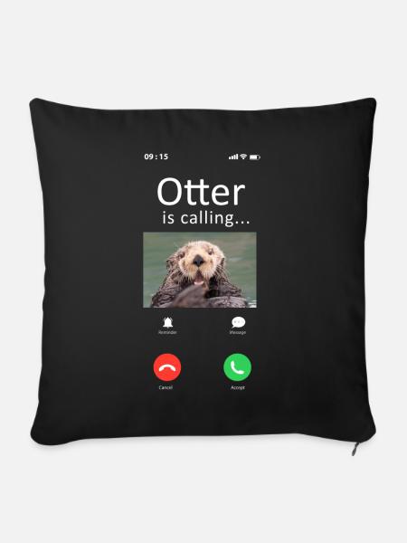 Otter Phone Display Otter Is - Sofakissenbezug 45 x 45 cm - Schwarz