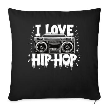 I Love Hip Hop Hip Hop Music Hip Hop Boombox Rap - Sofa pillowcase 17,3'' x 17,3'' (45 x 45 cm) - black - Front