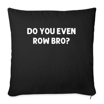 Faites-vous même ramer frère barreur drôle aviron - Housse de coussin décorative 45 x 45 cm - noir - Devant