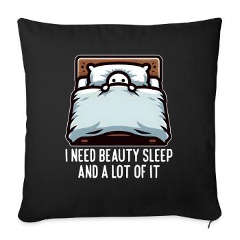 I NEED BEAUTY SLEEP AND A LOT OF IT - Sofa pillowcase 17,3'' x 17,3'' (45 x 45 cm) - black - Front