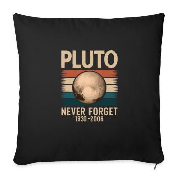 Never forget Pluto - Sofa pillowcase 17,3'' x 17,3'' (45 x 45 cm) - black - Front