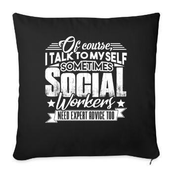Social Worker Needs Expert Advice - Sofa pillowcase 17,3'' x 17,3'' (45 x 45 cm) - black - Front