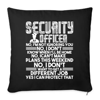 Security Officer Job - Sofa pillowcase 17,3'' x 17,3'' (45 x 45 cm) - black - Front