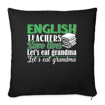 English Teacher English Teachers Save Lives - Sofa pillowcase 17,3'' x 17,3'' (45 x 45 cm) - black - Front