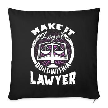 Lawyer Make It Legal - Sofa pillowcase 17,3'' x 17,3'' (45 x 45 cm) - black - Front