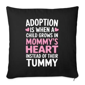 Adoption Is When A Child Funny Gotcha Day - Sofa pillowcase 17,3'' x 17,3'' (45 x 45 cm) - black - Front