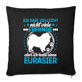 Eurasier is my friend Eurasian Spitz - Sofa pillowcase 17,3'' x 17,3'' (45 x 45 cm) - black - Front