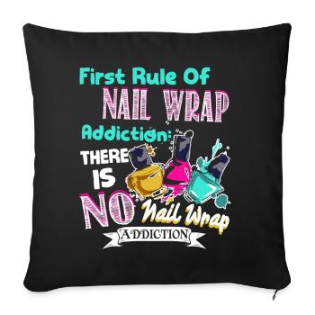 Nail Artist First Rule Of Nail Wrap - Sofa pillowcase 17,3'' x 17,3'' (45 x 45 cm) - black - Front