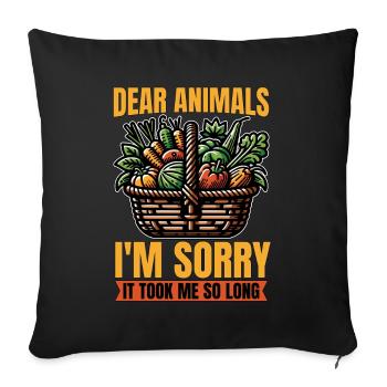Végétarien Chers animaux Je suis désolé Bien-être animal - Housse de coussin décorative 45 x 45 cm - noir - Devant