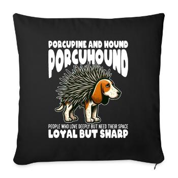 LOYAL BUT SHARP - PORCUPINE AND HOUND - PORCUHOUND - Sofa pillowcase 17,3'' x 17,3'' (45 x 45 cm) - black - Front