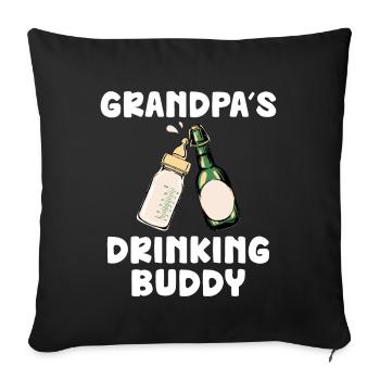 Grandpa's Drinking Buddy Funny Motif - Sofa pillowcase 17,3'' x 17,3'' (45 x 45 cm) - black - Front
