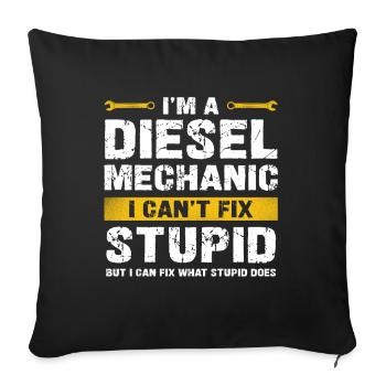 Je suis mécanicien diesel, je ne peux pas être stupide - Housse de coussin décorative 45 x 45 cm - noir - Devant