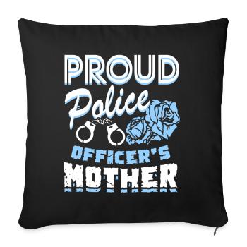 Proud Police Officer's Mother - Sofa pillowcase 17,3'' x 17,3'' (45 x 45 cm) - black - Front