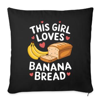 Banana Bread Saying Funny Banana Bread Gift - Sofa pillowcase 17,3'' x 17,3'' (45 x 45 cm) - black - Front