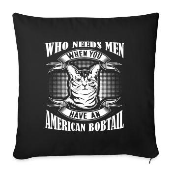 Have An American Bobtail Cat - Sofa pillowcase 17,3'' x 17,3'' (45 x 45 cm) - black - Front