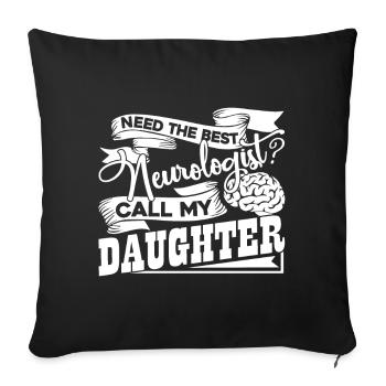 Neurologist Need The Best Neurologist - Sofa pillowcase 17,3'' x 17,3'' (45 x 45 cm) - black - Front