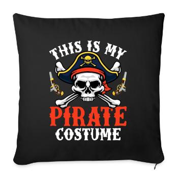 This Is My Pirate Costume Aargh Treasure Hunting - Sofa pillowcase 17,3'' x 17,3'' (45 x 45 cm) - black - Front