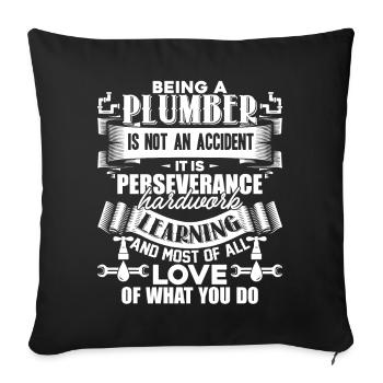 Plumber Being A Plumber - Sofa pillowcase 17,3'' x 17,3'' (45 x 45 cm) - black - Front
