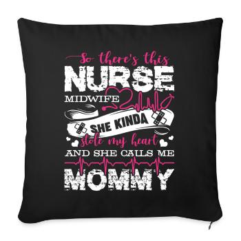 Nurse Midwife Nurse Midwife Mommy - Sofa pillowcase 17,3'' x 17,3'' (45 x 45 cm) - black - Front