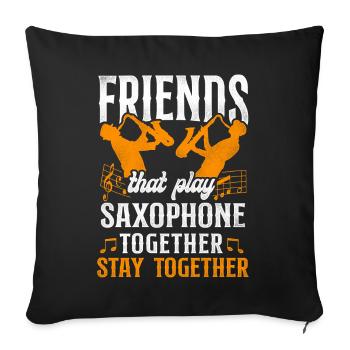 Saxophone Friends Besties Buddies - Sofa pillowcase 17,3'' x 17,3'' (45 x 45 cm) - black - Front