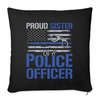 Proud Sister Of A Police Officer USA Flag Law - Sofa pillowcase 17,3'' x 17,3'' (45 x 45 cm) - black - Front