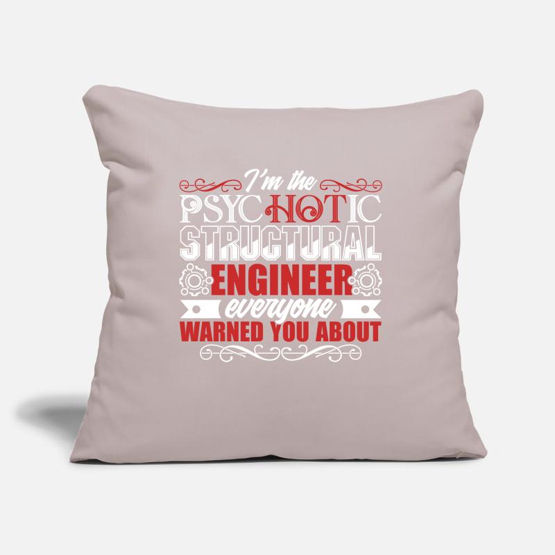 Structural Engineer Psychotic Structural Engineer Sofa pillowcase 17,3'' x 17,3'' (45 x 45 cm)