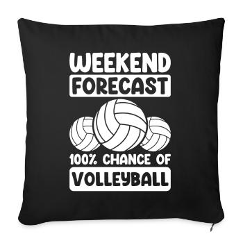 Weekend Forecast Bump Set Spike Funny Volleyball - Sofa pillowcase 17,3'' x 17,3'' (45 x 45 cm) - black - Front