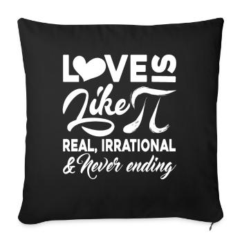 Pi Day Love Is Like Pi Never Ending - Sofa pillowcase 17,3'' x 17,3'' (45 x 45 cm) - black - Front